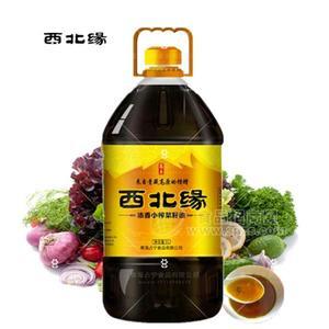 西北缘®高原浓香小榨菜籽油招商招商