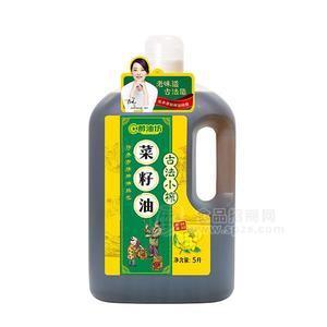 醇油坊古法小榨菜籽油调味品招商5L