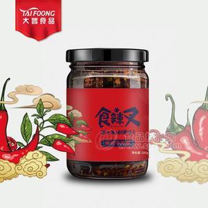 食辣叉_ 剁椒牛肉醬/佐餐醬 辣椒醬200G/30G 青島大豐食品_批發(fā)代理招商