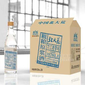 北大荒  纯粮白酒 粗粮原浆酒 52度浓香型北大荒白酒 整箱招商500mlx12瓶
