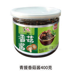 青援香菇酱瓶装招商400g